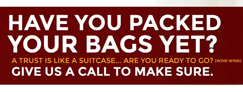Have You Packed Your Bags Yet?